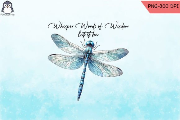Download Whisper Words of Wisdom Dragonfly PNG - Words Collection